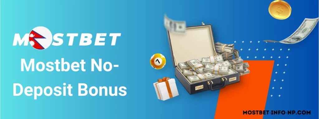 Mostbet No-Deposit Bonus