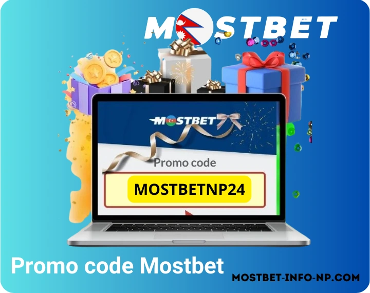 Mostbet प्रमोशनल कोडहरू